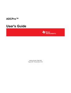 ADCPro(TM) Analog-to-Digital Converter Evaluation Software User`s