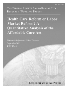 Health Care Reform or Labor Market Reform?