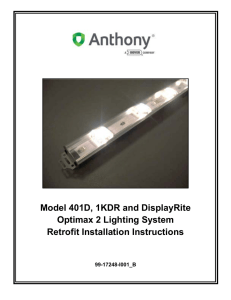 401D, 1KDR and DisplayRite Optimax2 Retrofit Installation