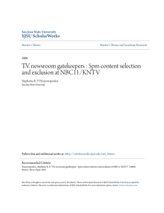 TV newsroom gatekeepers : 5pm content selection and exclusion at