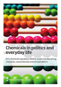 Chemicals in politics and everyday life