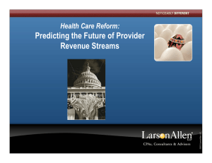 Predicting the Future of Provider Revenue Streams