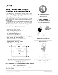 LM350 3.0 A, Adjustable Output, Positive Voltage Regulator