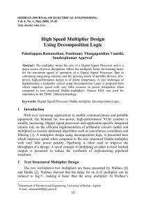 High Speed Multiplier Design Using Decomposition Logic