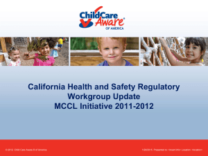 California Health and Safety Regulatory Workgroup Update MCCL