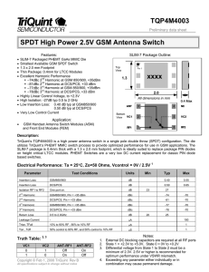 TQP4M4003 xxxx SPDT High Power 2.5V GSM Antenna Switch