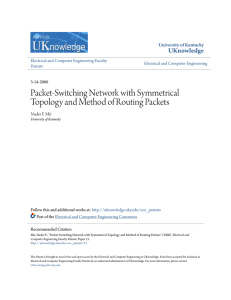 Packet-Switching Network with Symmetrical