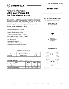 MC13143 Ultra Low Power DC - 2.4 GHz Linear Mixer