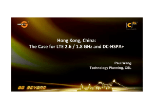 Hong Kong, China: The Case for LTE 2.6 / 1.8 GHz and DC
