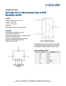 ISO13286: DC to 8 GHz Hermetic GaAs IC SPDT Absorptive