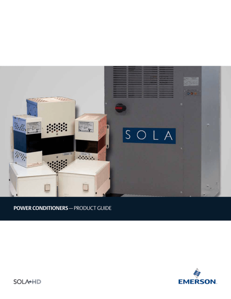 SolaHD Power Conditioners Product Guide May 2016