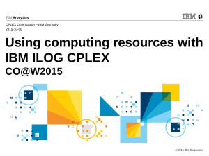 Using Computing Resources with CPLEX