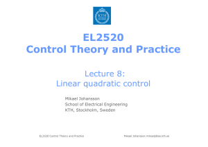 EL2520 Control Theory and Practice