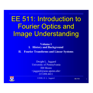 EE 511: Introduction to Fourier Optics and Image
