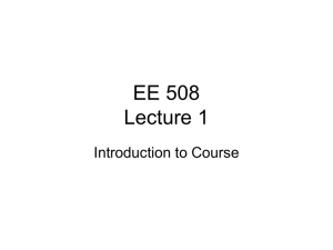 EE 508 Lecture 2