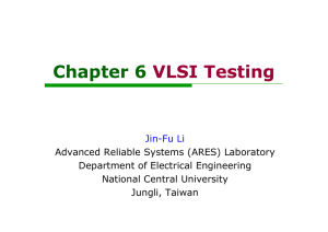 Chapter 6: VLSI Testing Design