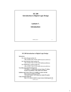 EE 280 Introduction to Digital Logic Design Lecture 1. Introduction