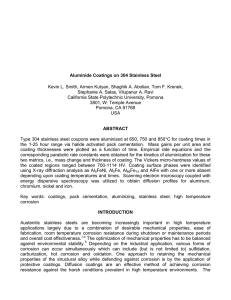 Aluminide Coatings on 304 Stainless Steel Kevin L. Smith, Armen