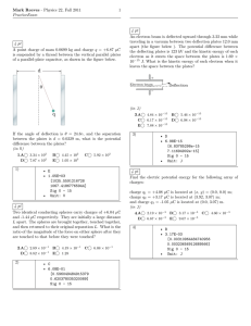 Mark Reeves - Physics 22, Fall 2011 1 PracticeExam 4 pt A point