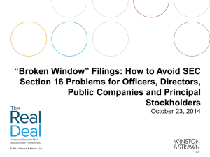 “Broken Window” Filings: How to Avoid SEC Section 16 Problems