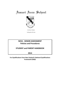 NCEA - SENIOR ASSESSMENT Policies and Procedures STUDENT