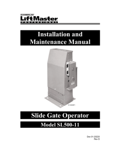 Installation and Maintenance Manual Slide Gate Operator Model