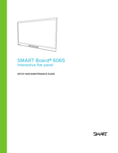 SMART Board 6065 interactive flat panel setup and maintenance