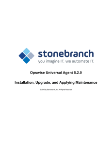 Opswise Universal Agent 5.2.0 Installation, Upgrade