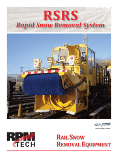 Rapid Snow Removal System