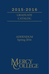 GRADUATE CATALOG ADDENDUM Spring 2016