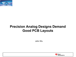 Precision Analog Designs Demand Good PCB Layouts