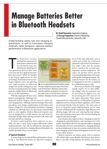 Manage Batteries Better in Bluetooth Headsets