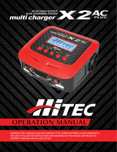 WARNING: THE CHARGING AND DISCHARGING OF RC HOBBY