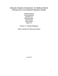 Lifecycle Analysis Comparison of a Battery Electric Vehicle and a