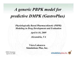 A generic PBPK model for predictive DMPK (GastroPlus)