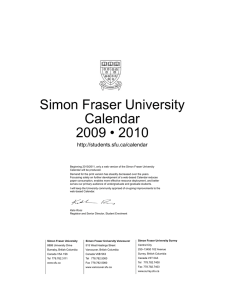 Simon Fraser University Calendar 2009 • 2010