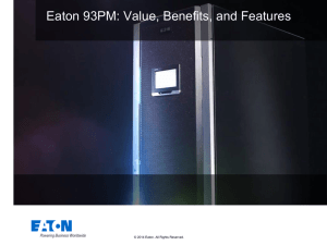 Eaton 93PM: Value, Benefits, and Features