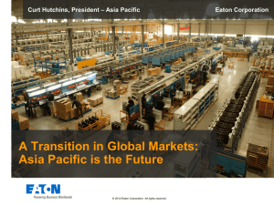A Transition in Global Markets: Asia Pacific is the Future