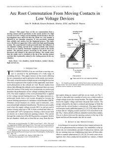 Arc root commutation from moving contacts in low voltage