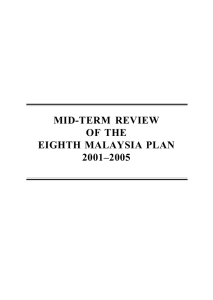 MID-TERM REVIEW OF THE EIGHTH MALAYSIA PLAN 2001–2005