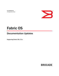 Fabric OS v7.2.x Documentation Updates, September 2014