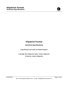 Kilpatrick Format Technical Specifications