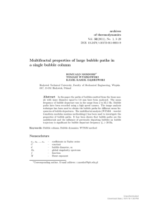 Multifractal properties of large bubble paths in a single
