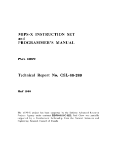 MIPS-X INSTRUCTION SET and PROGRAMMER`S MANUAL