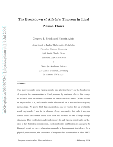 The Breakdown of Alfvén`s Theorem in Ideal Plasma Flows