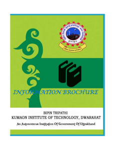 information brochure - Bipin Tripathi Kumaon Institute of Technology