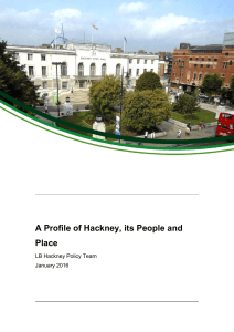 A Profile of Hackney, its People and Place