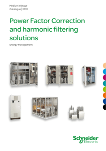 Power Factor Correction and harmonic filtering