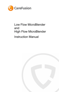 Low Flow and High Flow MicroBlender