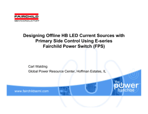 Designing Offline HB LED Current Sources with Primary and